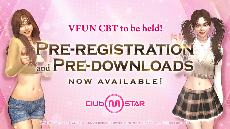 【Club M Star Pre-Download is NOW OPEN!】